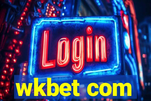 wkbet com